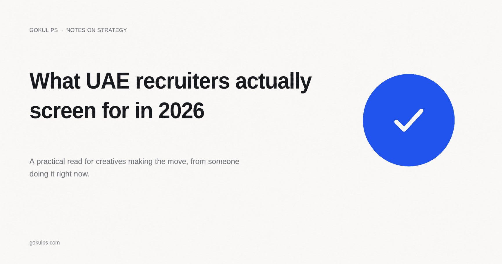 Moving to Dubai as a Creative? Here's What Recruiters Actually looking For in 2026